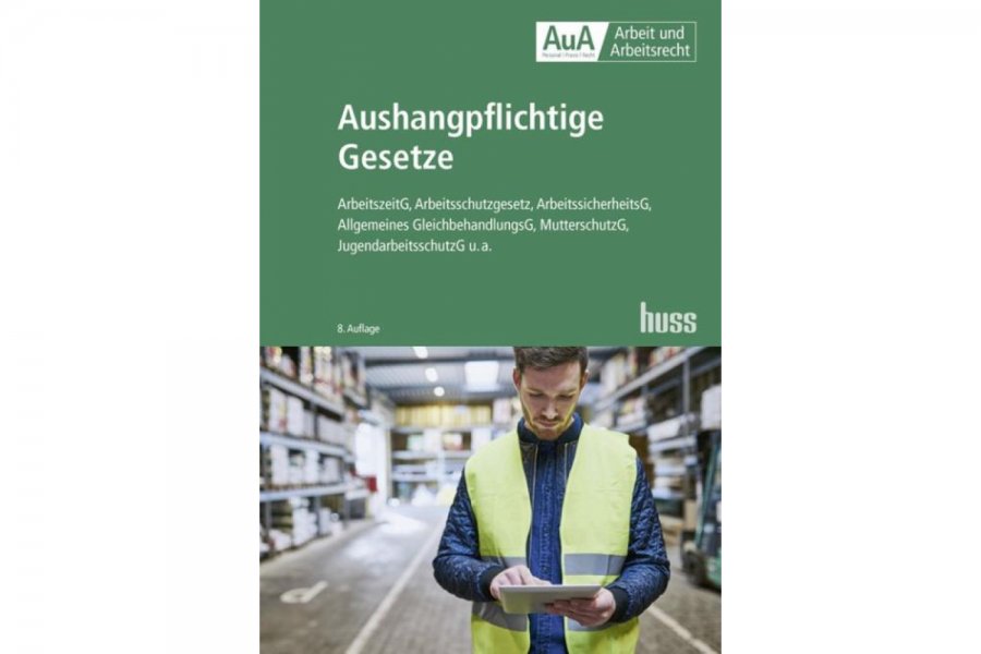 Aushangpflichtige Gesetze - 8. Auflage