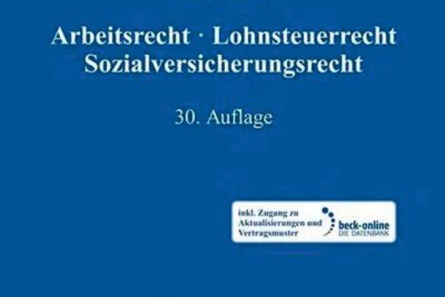 Personalbuch 2023. Arbeitsrecht, Lohnsteuerrecht, Sozialversicherungsrecht – Handbuch Bild: C.H. Beck