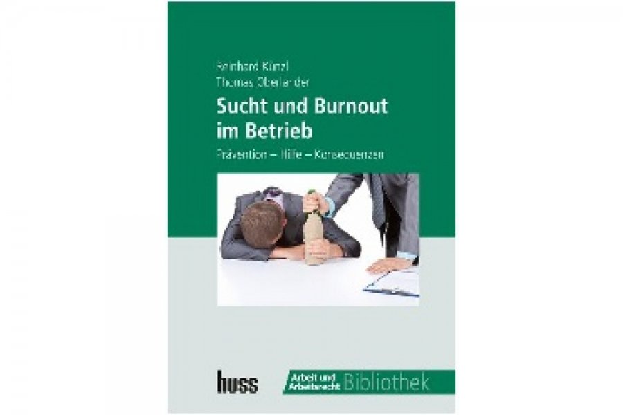 Sucht und Burnout im Betrieb